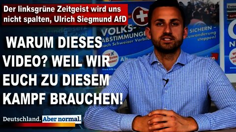 Der linksgrüne Zeitgeist wird uns nicht spalten, Ulrich Siegmund AfD