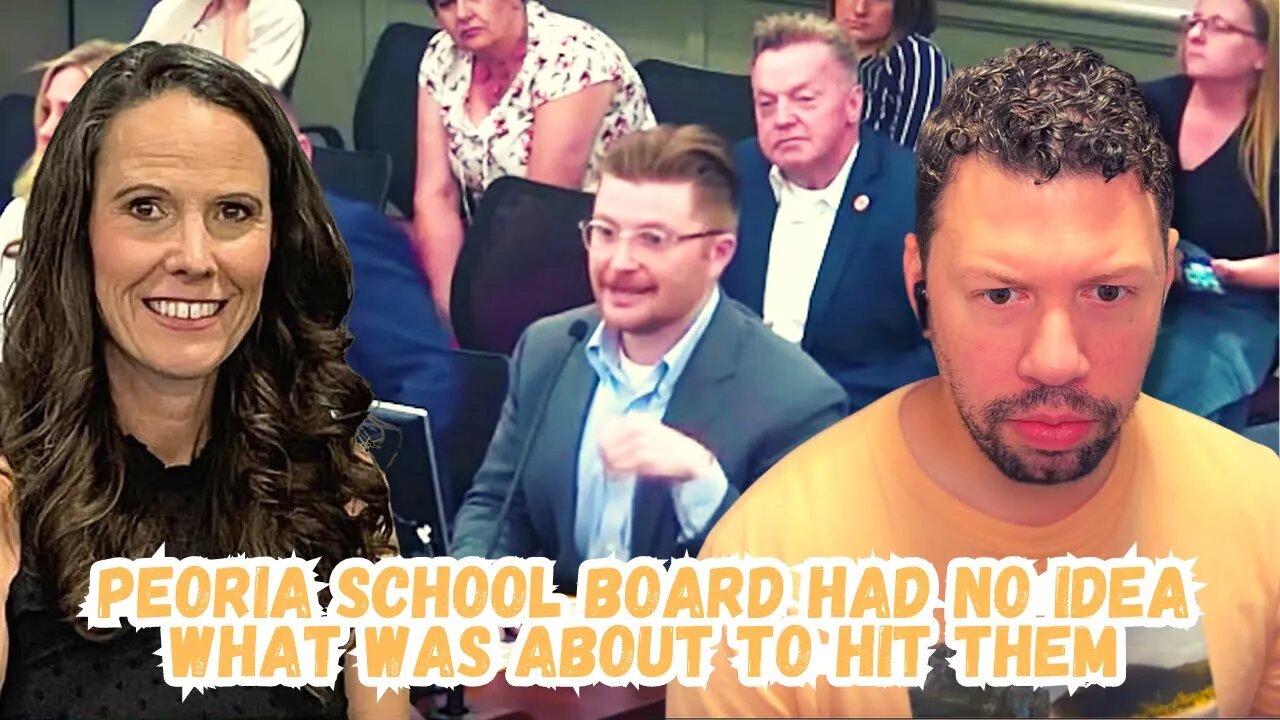 PEORIA SCHOOL BOARD HAD NO IDEA WHAT WAS ABOUT TO HIT THEM | Episode 57 | A Time To Reason