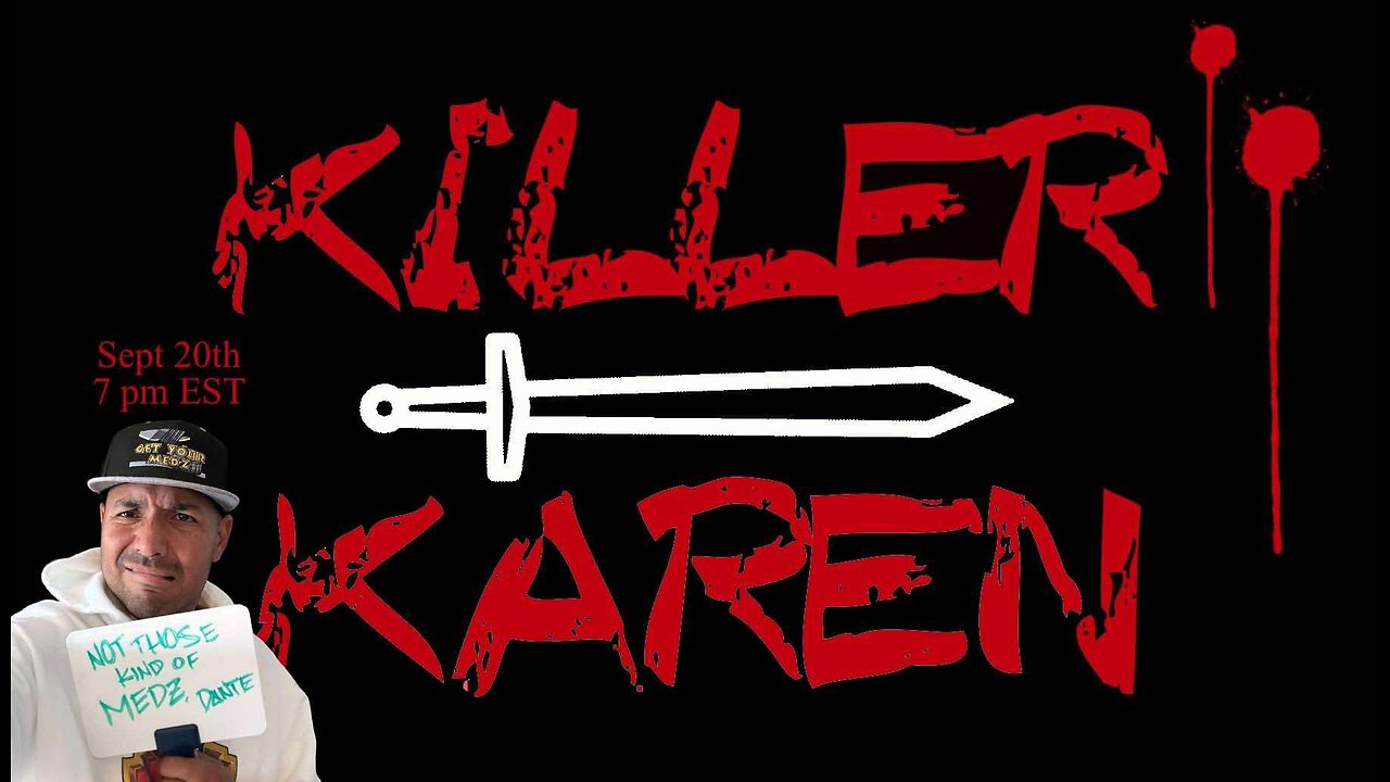 Killer Karen - Episode 2 - Jorge Metaformin