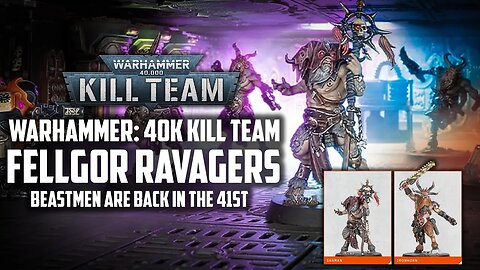Return of the Beastmen | Fellgor Ravagers | Warhammer 40k: Kill Team