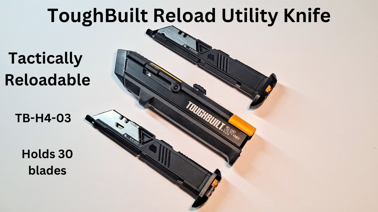 ToughBuild Reload Utility Knife, The only tactically re-loadable utility knife