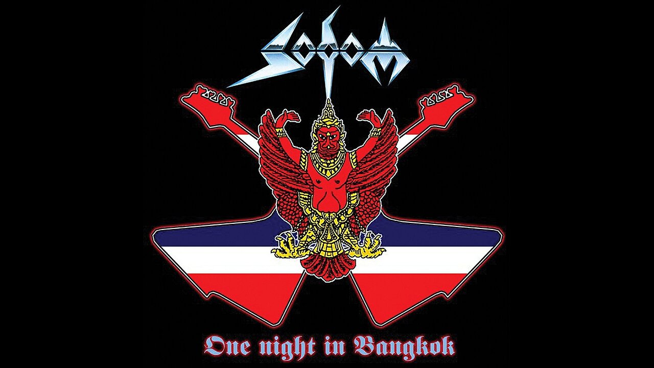 Sodom - One Night In Bangkok