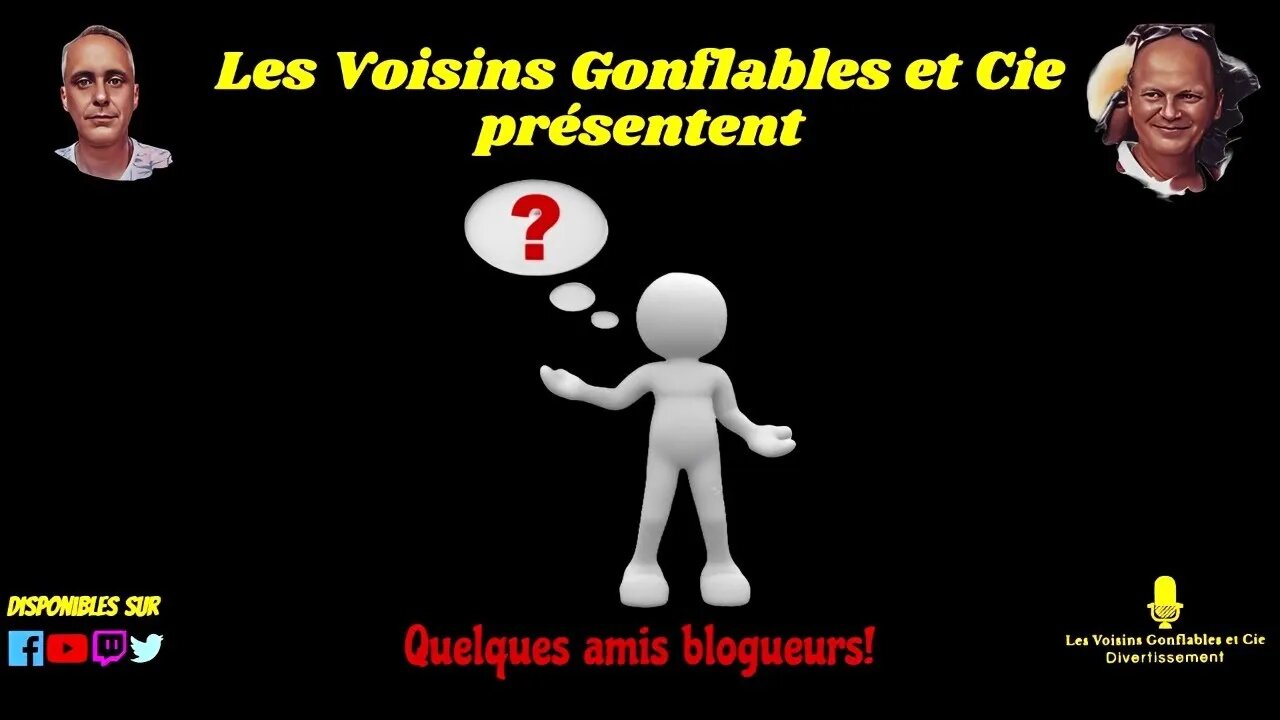 Amis blogueurs!