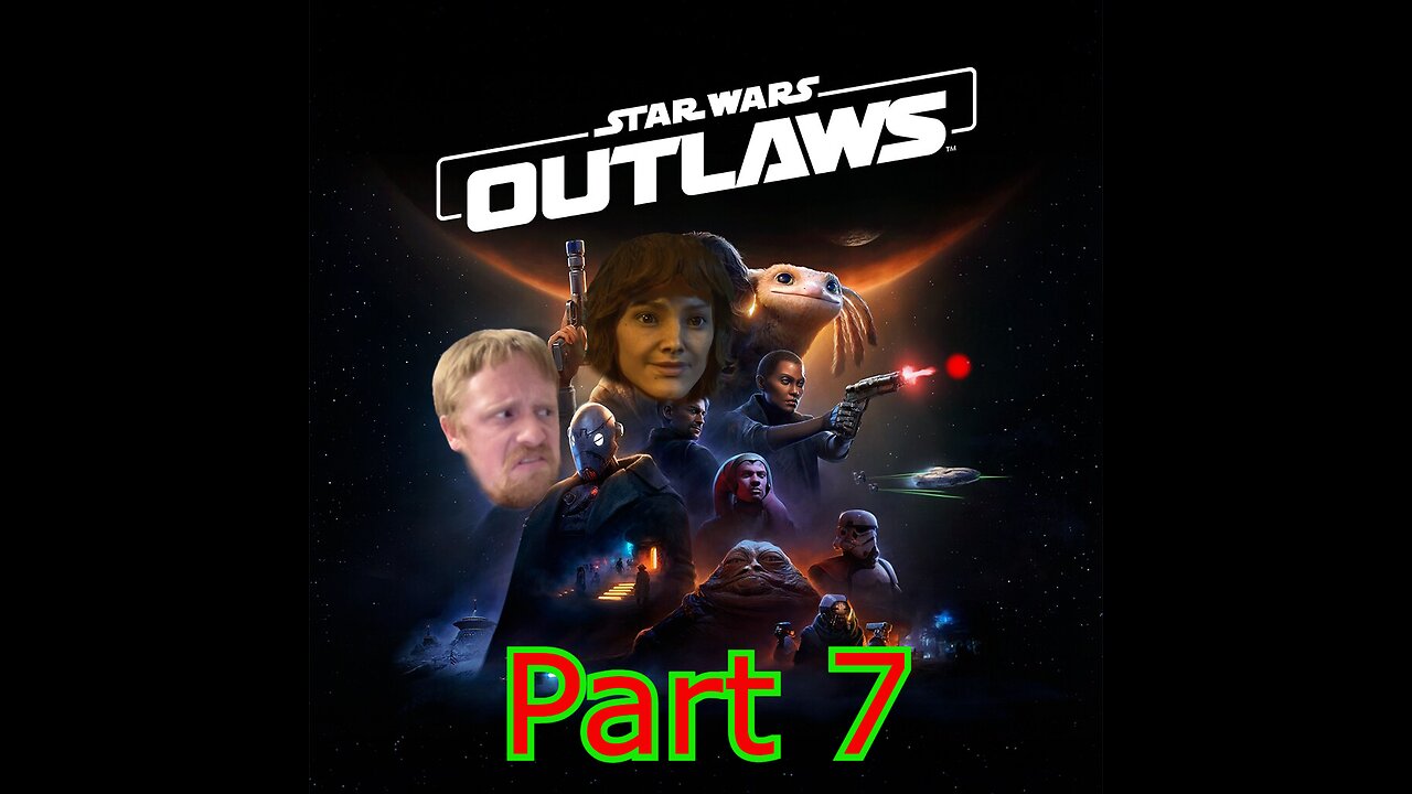 Star Wars Outlaws Part 7