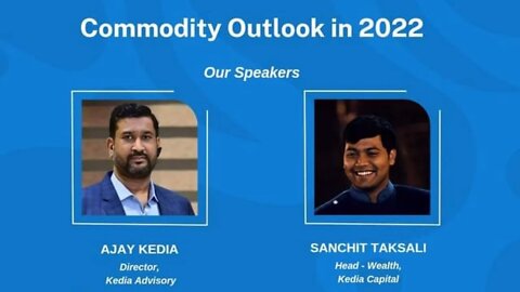 COMMODITY OUTLOOK IN 2022 | OPPORTUNIES IN COMMODITY MARKET | HINDI