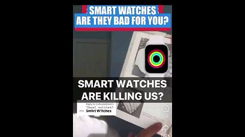 What are Smart Watches doing to your body?????