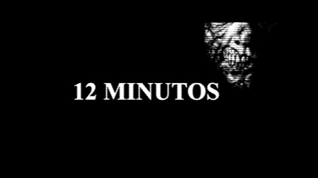 12 minutos