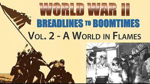 World War II: Breadlines To Boomtimes – Vol. 2 | Official Trailer | Monterey Media