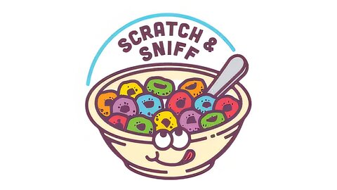 SCRATCH 'N SNIFF