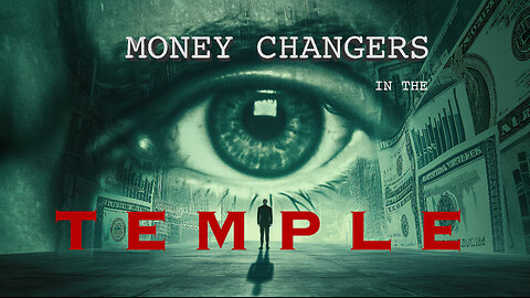 Money Changers In the Temple