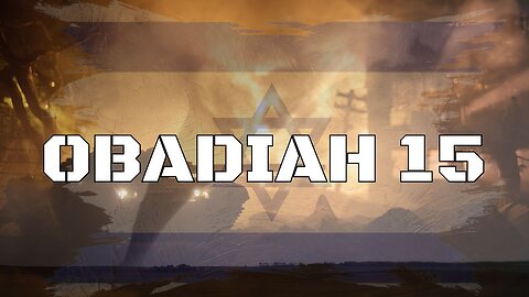 Throwback Tuesday - Obadiah 15