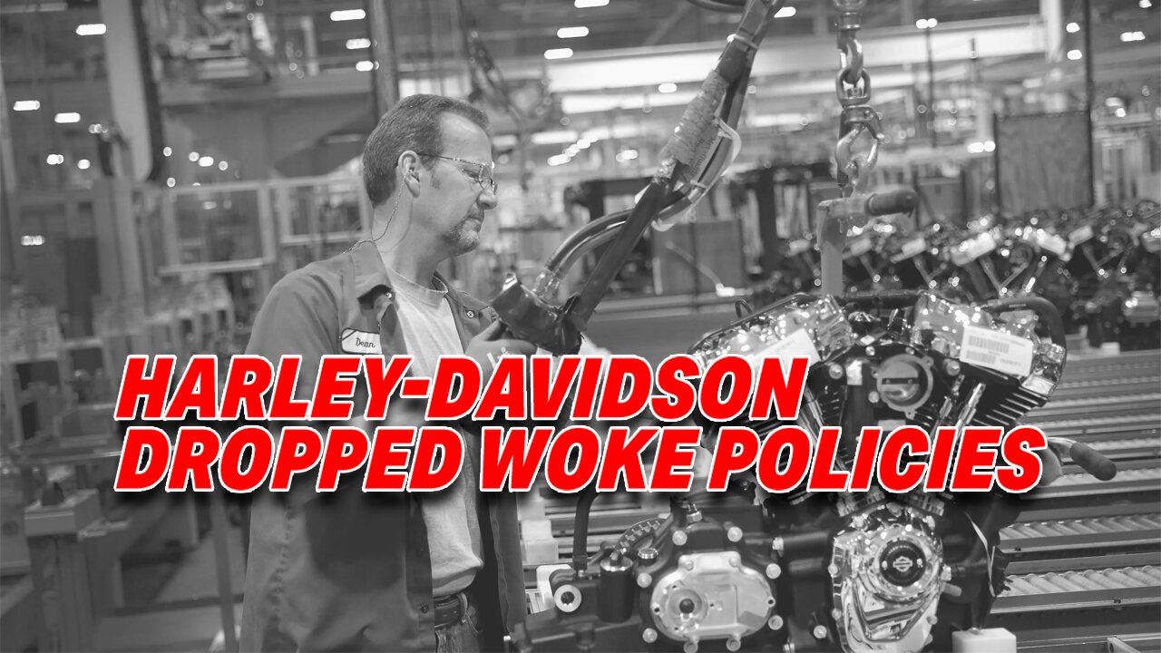 HARLEY-DAVIDSON'S WOKE POLICIES OVERHAUL: ELIMINATES DEI INITIATIVES