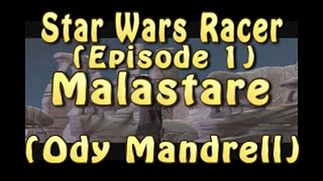 Star Wars Racer (Episode 1) Malastare (Ody Mandrell)