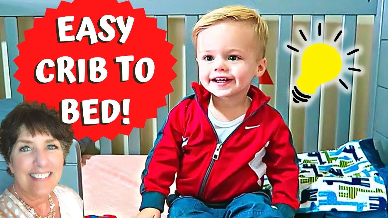 How to TRANSITION to TODDLER BED!