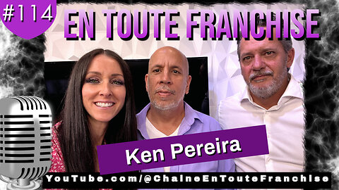 En toute franchise #114 - La corruption - Avec Ken Pereira