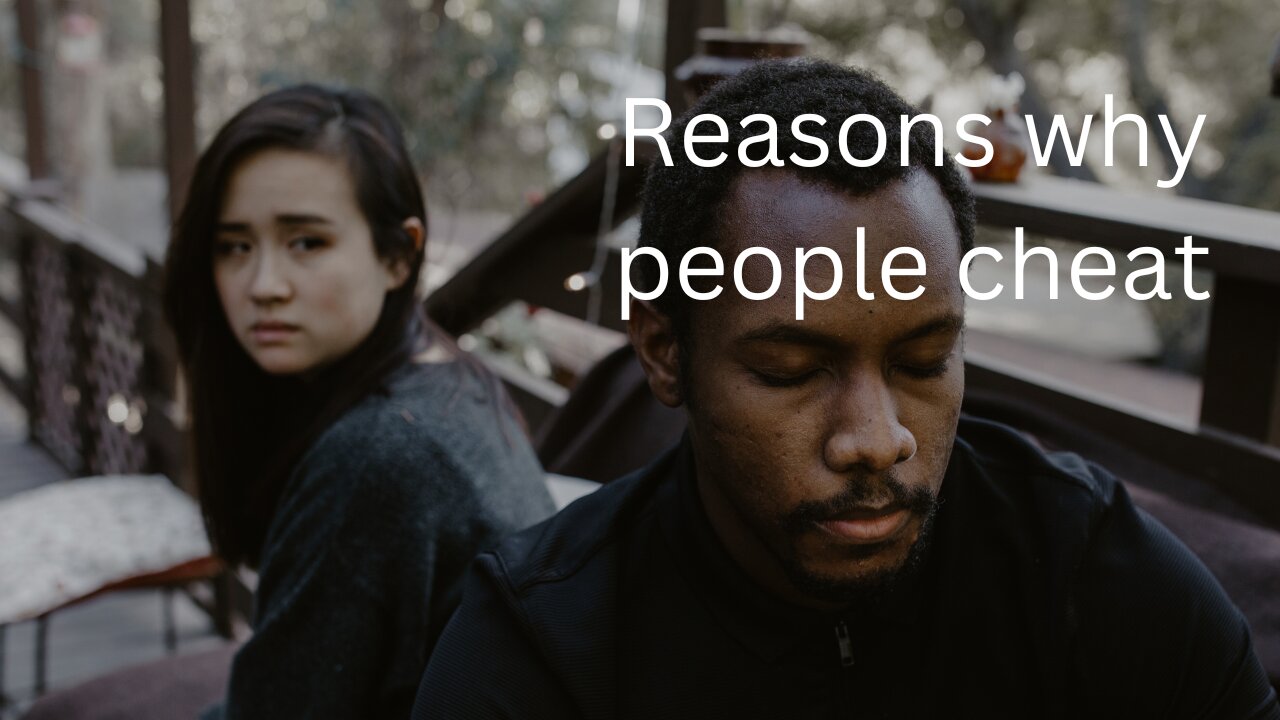 Reasons why people cheat