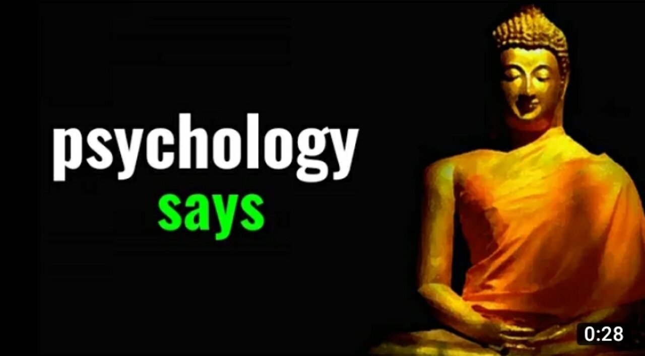 Psychology Says | Budha Best Motivation