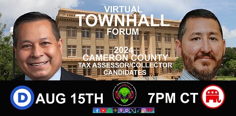 Virtual Townhall Forum - 2024 Cameron County Tax Asessor/Collector Candidates