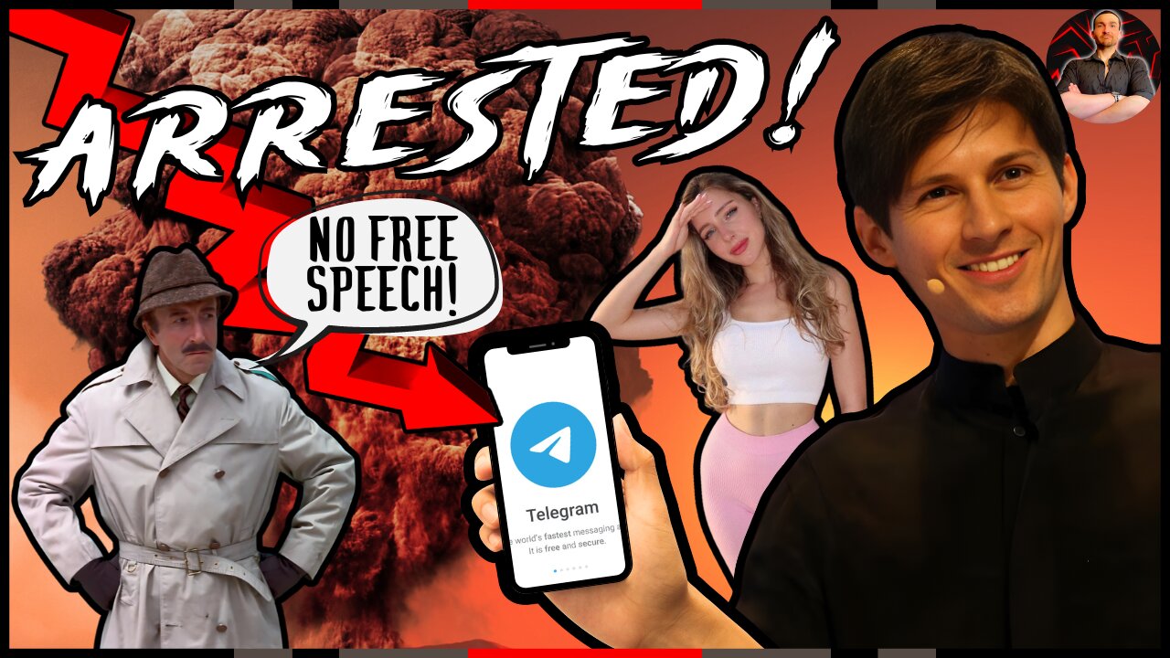 Telegram CEO Pavel Durov ARRESTED in France for Supporting FREE SPEECH