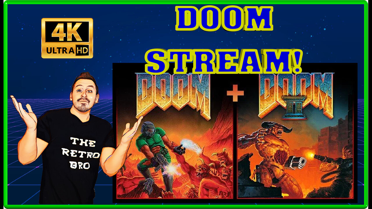 The Doom Stream DOOM IN HD