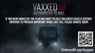 Vaxxed 3 | Authorized To Kill