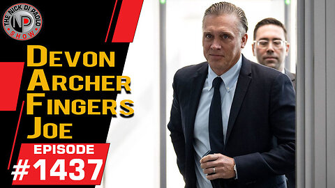 Devon Archer Fingers Joe | Nick Di Paolo Show #1437