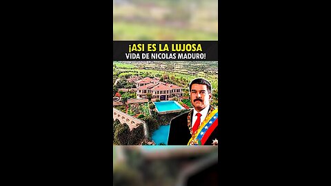 LUJOSA VIDA DEL DICTADOR NICOLAS MADURO