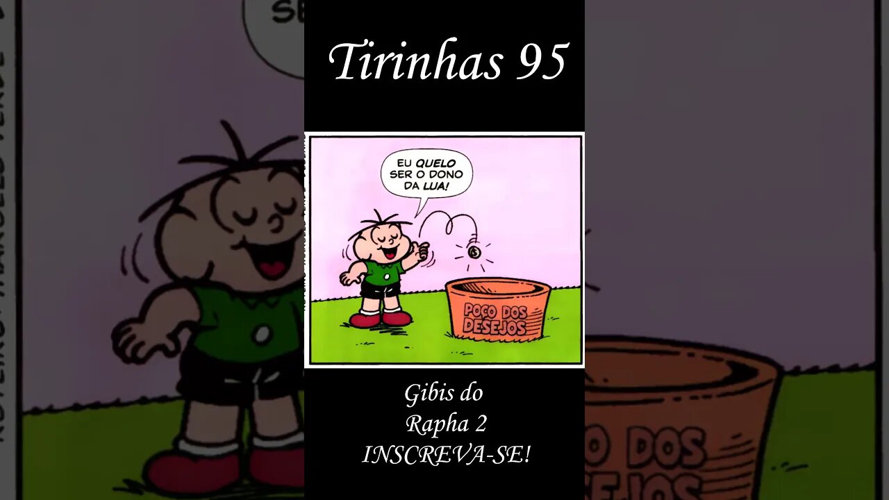 Tirinhas da Turma da Mônica nº 95 | Gibis do Rapha 2