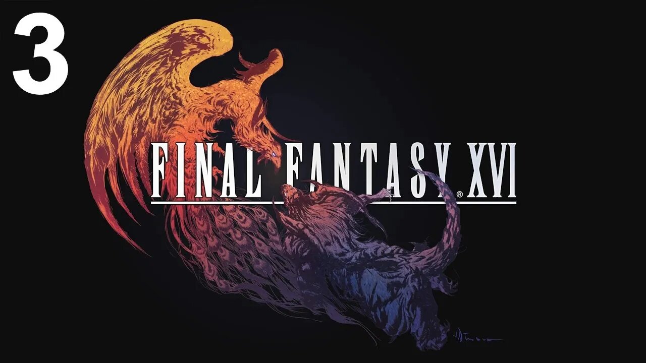 Final Fantasy XVI (PS5) - Opening Playthrough (Part 3)