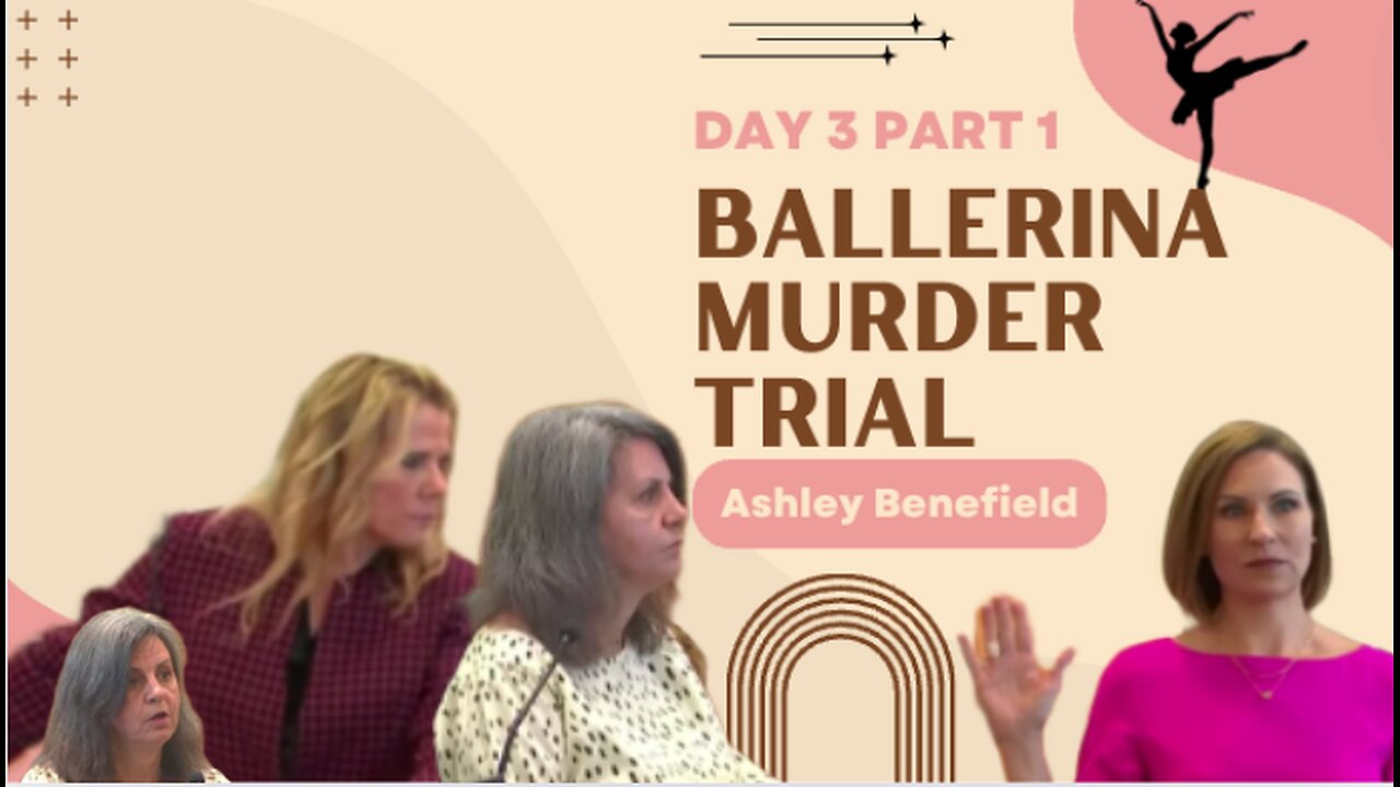 Ashley Benefield "Ballerina" Murder Trial/Day 2 Part 1