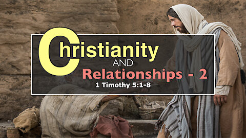Christianity & Relationships - 2