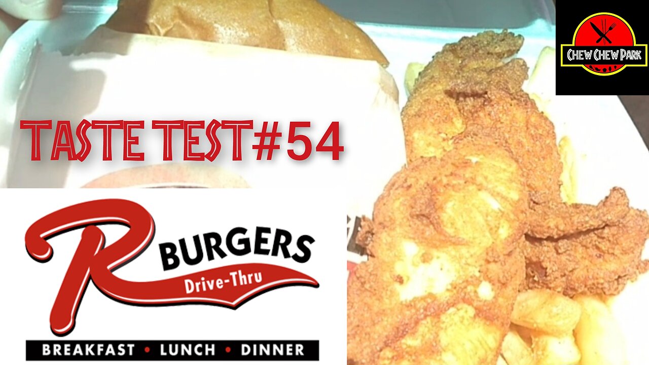 Taste Test #54: R Burgers Drive Thru