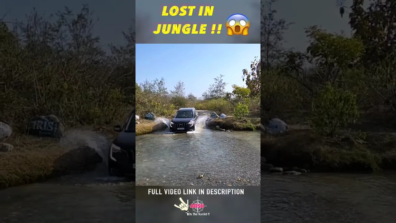 Lost In Jungle With XUV700 | Ansh on The Rocks #shorts #trending