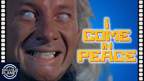 A "mostly peaceful" alien visits earth. (I Come In Peace - 1990)