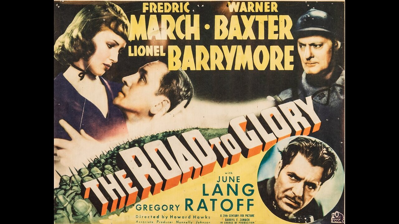 THE ROAD TO GLORY (1936)