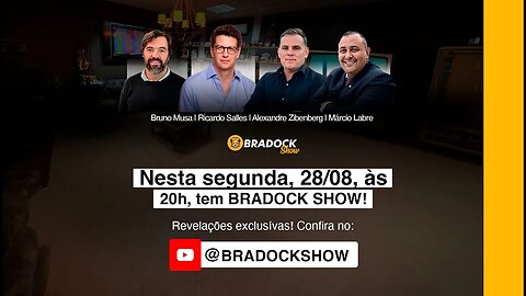 Bradock Show - 28/08/23 - Ricardo Salles, Bruno Musa, Alexandre Zibenberg e Márcio Labre