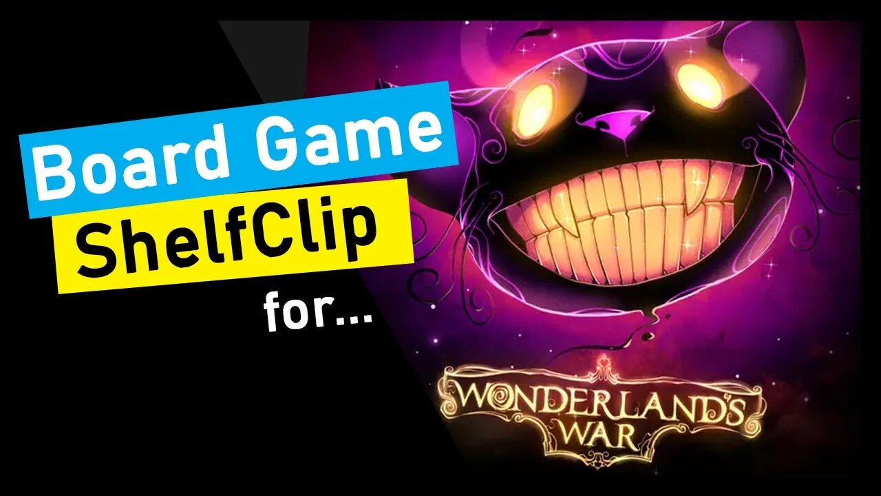 🌱ShelfClips: Wonderlands War (Short Board Game Preview)