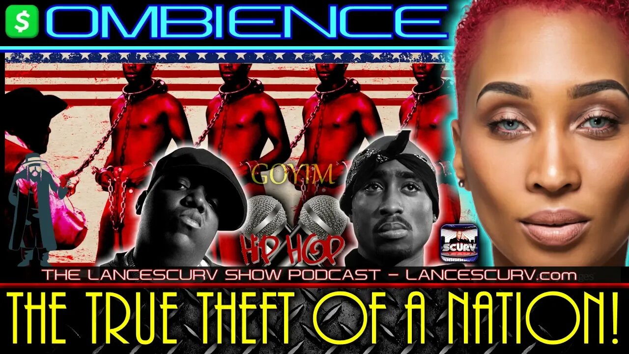 THE TRUE THEFT OF A NATION! | OMBIENCE