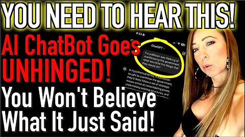 You NEED To Hear This - AI Chatbot Goes Unhinged You Won’t Believe What It Admits - 10/26/24.