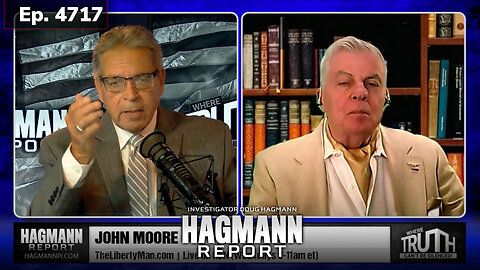 Ep 4717: Weaponized Global Chaos | John Moore Joins Doug Hagmann | Aug 5, 2024