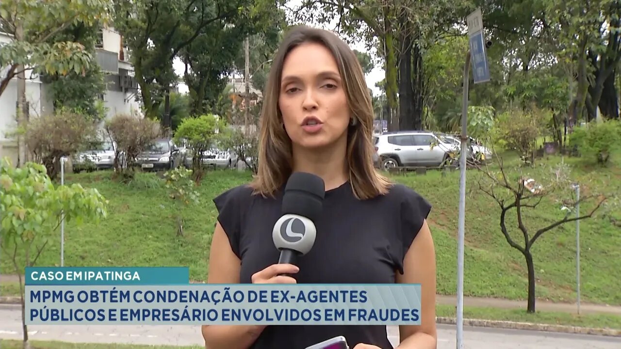 Caso em Ipatinga: MPMG obtém condenação de ex-agentes públicos e empresário envolvidos em fraudes.