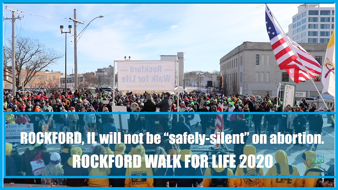 Rockford, IL will not be "safely-silent" on abortion. (2021 Rockford Walk for Life)