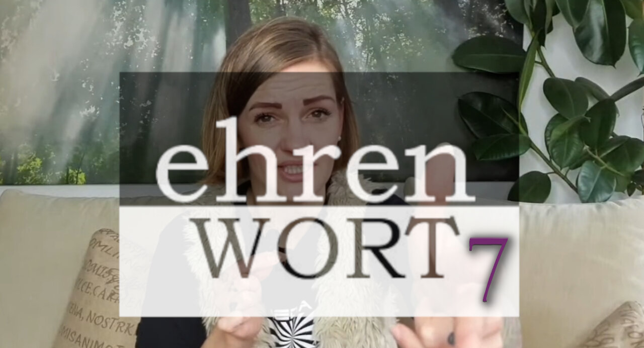 Ehren Wort 7