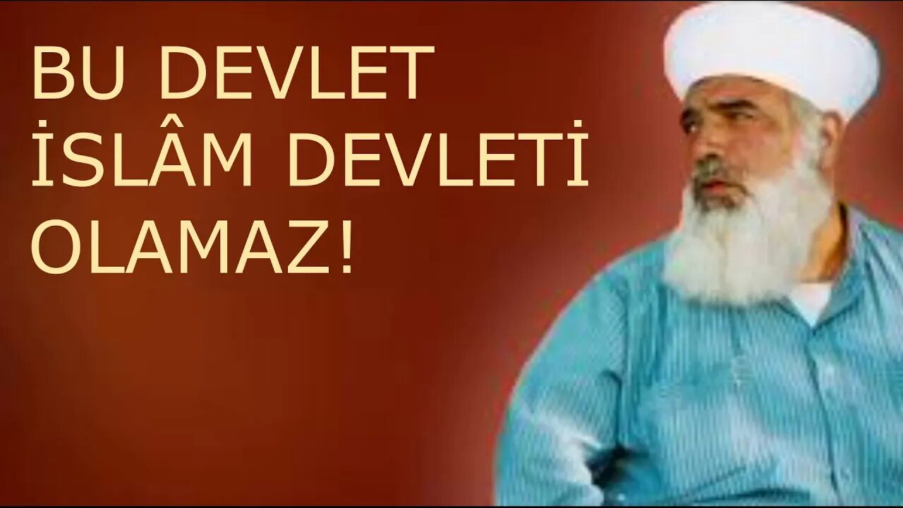 #timurtaşhocasohbetleri TİMURTAŞ HOCA EFENDİ SOHBETLERİ (BU DEVLET İSLÂM DEVLETİ OLAMAZ.)