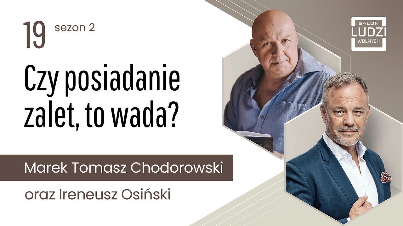 S02E19 - Czy posiadanie zalet, to wada?