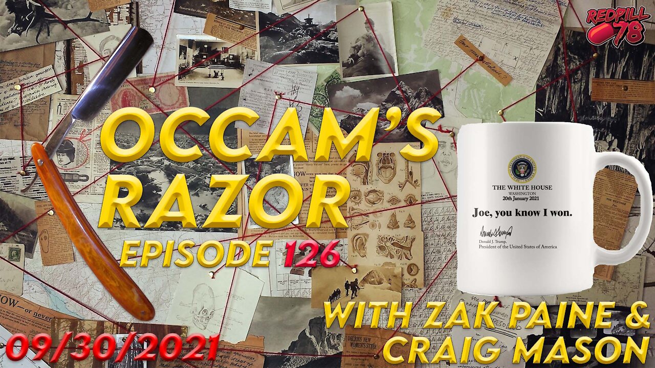 Occam's Razor Ep. 126 with Zak Paine & Craig Mason - You Know Trump Won