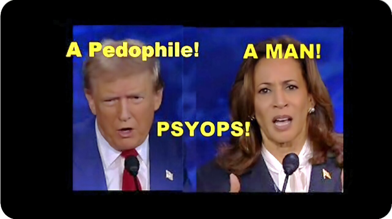 Pedophile Trump vs. The Psyop MAN Kamala Presidential Debate Decoded!