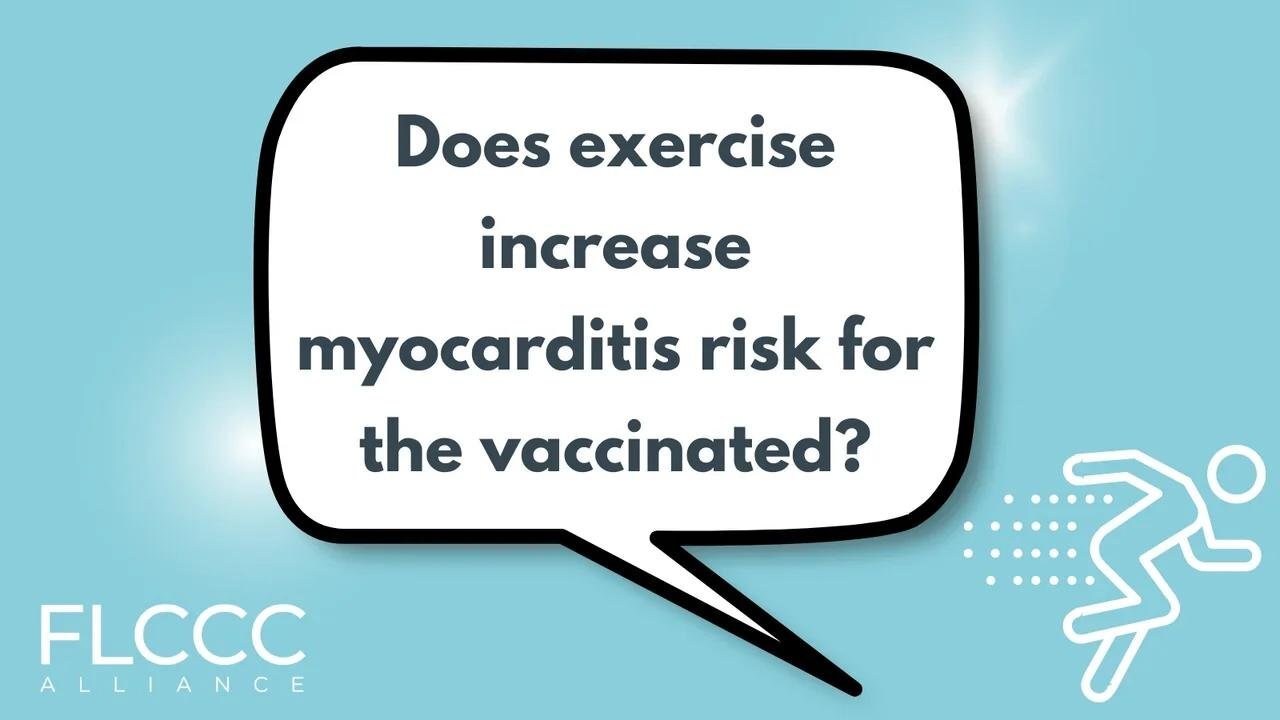 Does exercise increase myocarditis risk for the vaccinated?