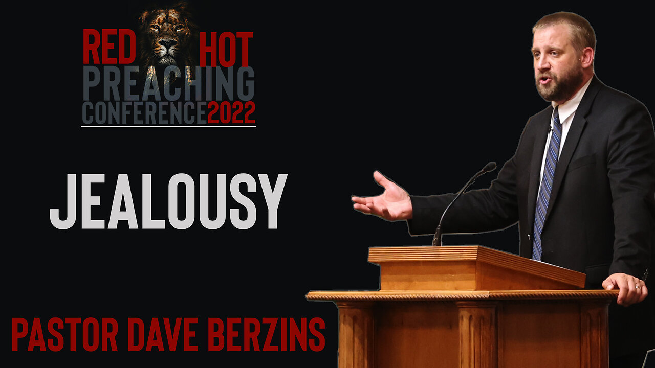 Jealousy | Pastor Dave Berzins (RHPC 2022)