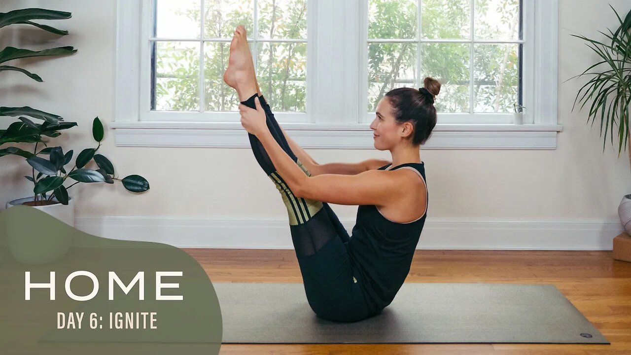 Home - Day 6 - Ignite | 30 Days of Yoga